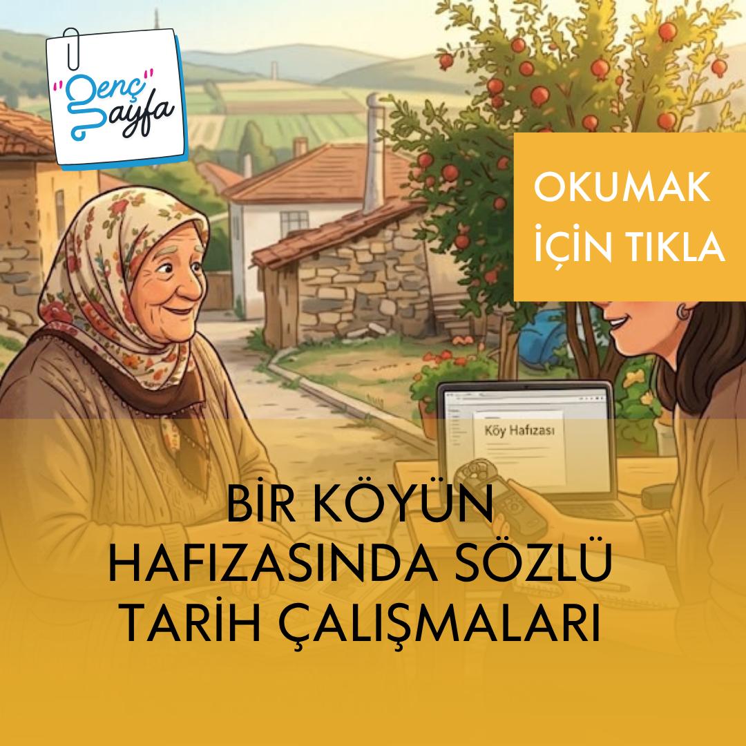 Bir Köyün Hafızasında Sözlü Tarih Çalışmaları