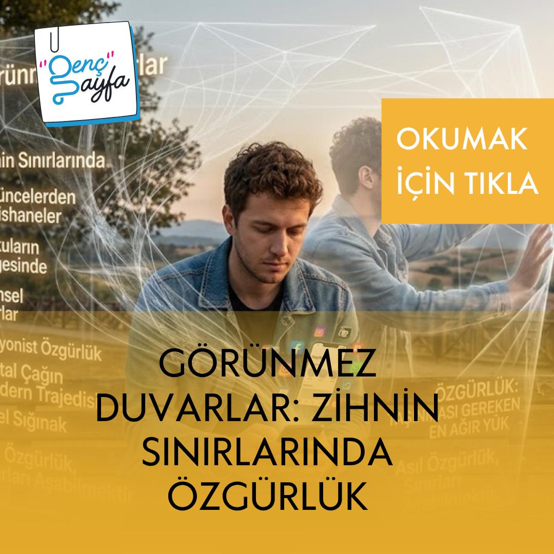 Görünmez Duvarlar Zihnin Sınırlarında Özgürlük